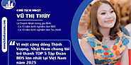 Hé lộ gia thế “Tổng giám đốc công ty Nhật Nam Vũ Thị Thúy” - Trang báo đầu tư cập nhật 24h