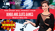 This Study Will Perfect Your BINGO AND SLOTS UK Games | Guest Blogging