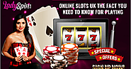 Online Bingo Slots UK Games at LadySpin: Online Slots UK The Fact You Need to Know For Playing