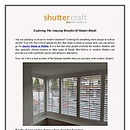 Exploring The Amazing Benefits Of Shutter Blinds
