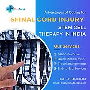 Advantages of Opting for Spinal Cord Injury Stem Cell Therapy in India by Med Acess