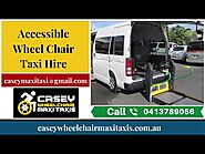 Accessible Wheel Chair Taxi Hire