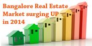 Bangalore real estate market surging upwards
