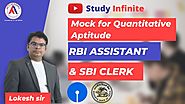 Mock 6 |Top Class Quantitative Aptitude Preparation - RBI Assistant - SBI Clerk 2020 | Apti Academy