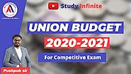 Union Budget 2020 Full Detailed Analysis |Competitive Exams By - Dr.Pushpak Pandav | Apti Academy