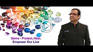 Gems - Protect, Heal, Empower Our Lives | How Gemstone Works? | sssgemstones.com