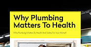 Why Plumbing Matters To Health | Smore Newsletters