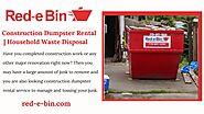 Professional Construction Dumpster Rental | Red E Bin