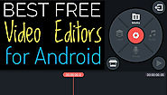 5 Best Free Video Editors for Android (Watermark free)