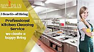 5 benefits of hiring a professional kitchen cleaning service