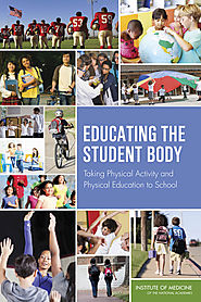 6 Approaches to Physical Activity in Schools | Educating the Student Body: Taking Physical Activity and Physical Educ...