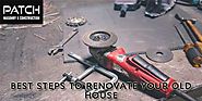 Best Steps to Renovate Your Old House - PatchMasonry-Freeoda.com