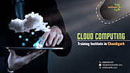 Cloud Computing Training Institute in Chandigarh