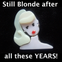 Still Blonde After All These Years - THE blog for Women over 45!