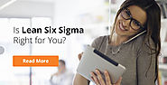 Is Lean Six Sigma Right for You? (10 Insightful Questions)