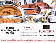 Top Rated Indian Wedding Food Menus