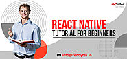 React Native Tutorial For Beginners - Getting Started | Redbytes