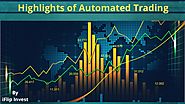 Highlights of automated trading and automated systems