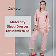 Look Stylish with the Best Maternity Sleep Dresses | Lovemere