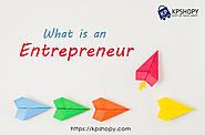 What is an Entrepreneur