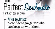 ZODIAC SEASON: The Ideal Soulmate For Each Zodiac Sign