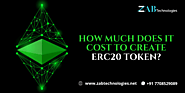 How Much Does it Cost to Create ERC20 Token? | Token Creation Services