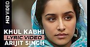 Khul Kabhi Toh Song Lyrics From Movie Haider Sung By Arijit Singh - Perfect Lyrics