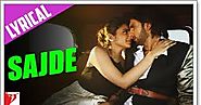 Sajde Song Lyrics From Movie Kill Dill Sung By Arijit Singh - Perfect Lyrics