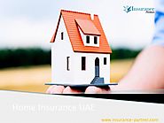 Get Home Insurance in UAE Online - Insurance Partner