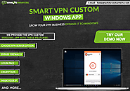 SMART CUSTOM VPN APP FOR WINDOWS