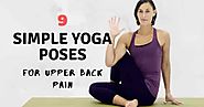 9 Simple Yoga Poses for Upper Back Pain - yoga poses for back pain - Yoga Poses For Back Pain