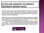 10 Tips for Choosing the Perfect Corporate Seminar Venue