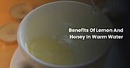 For Today News, : Benefits Of Lemon And Honey In Warm Water