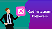Tips to Get Instagram Followers With Good Photos