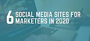 Top 6 Social Media Sites for Marketers in 2020 | SMMStore