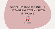 Swipe Up: Insert link in an Instagram story - how it works - SMM Store