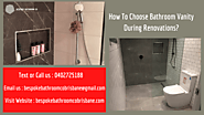 How To Choose Bathroom Vanity During Renovations?