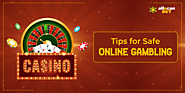 TIPS FOR SAFE ONLINE GAMBLING.