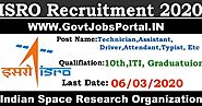 ISRO Recruitment 2020 : ISRO Jobs for 182 Technician, Assistant, Typist & Other Posts
