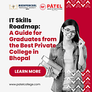 IT Skills Roadmap: A Guide for Graduates from the Best Private College in Bhopal