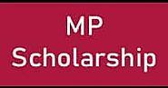 MP Scholarship 2020 Online Form, Documents Needed, Last Date