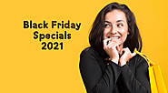 Black Friday Specials 2021