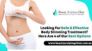 Safe & Effective Body Slimming Treatment