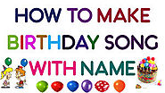 Make A Birthday Merrier With Happy Birthday Song With Name