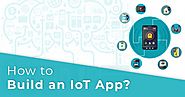 Want to develop an app for IoT? Have a look at this development process » Dailygram ... The Business Network