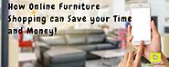 Online Furniture Shopping can Save your Time and Money