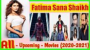 Top 5 Fatima Sana Shaikh Upcoming Movies (2020-2021) - Fatima Sana Shaikh Movies List 2020