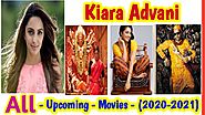 Kiara Advani All UpComing Movies List 2020-2021 | Lakshmi Bomb | Indoo Ki Jawani | Bhool Bhulaiyaa 2