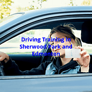 Driving Training in Sherwood Park and Edmonton