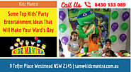 Some Top Kids' Party Entertainment Ideas That Will Make Your Ward's Day